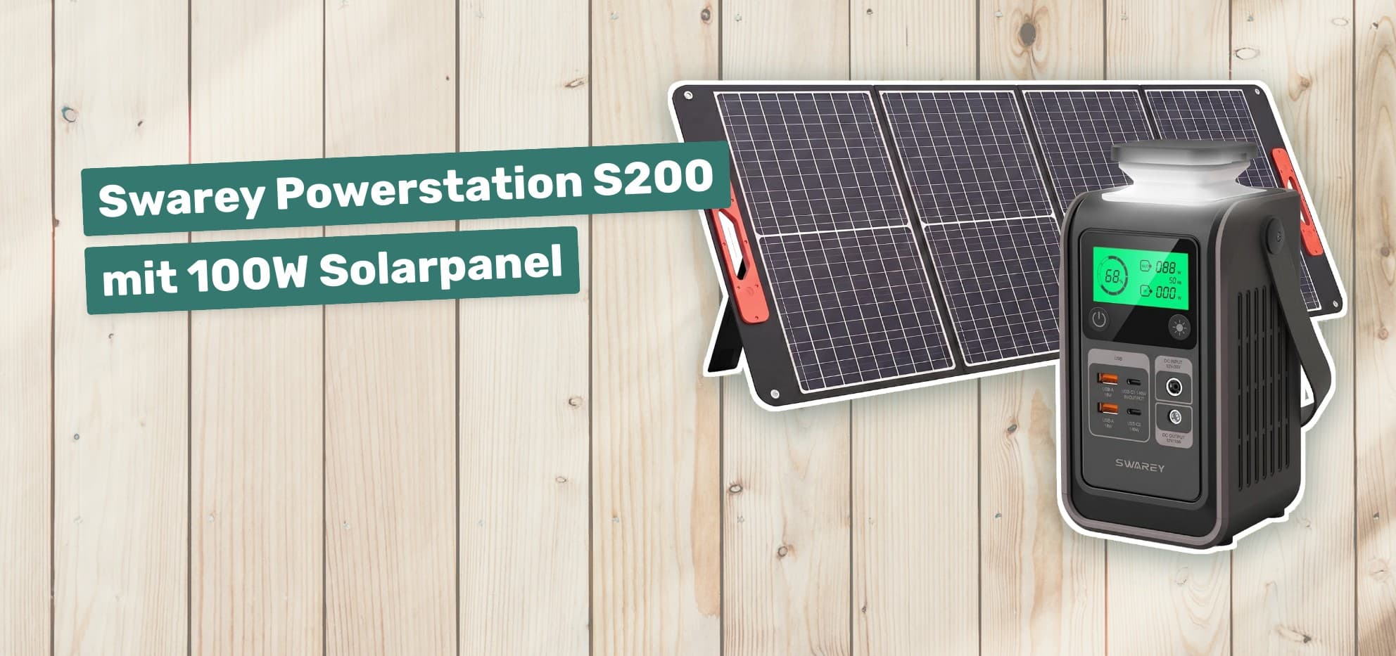 Swarey Powerstation S200 mit 100W Solarpanel