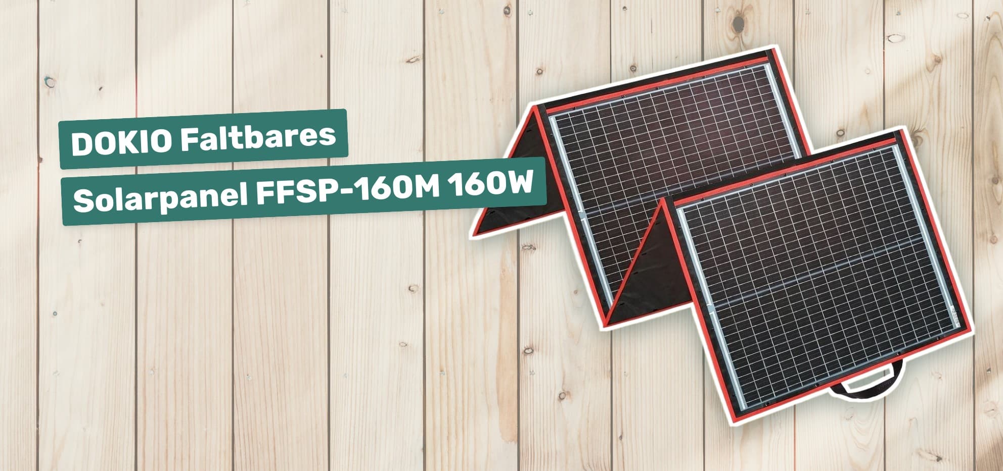 DOKIO Faltbares Solarpanel FFSP-160M 160W