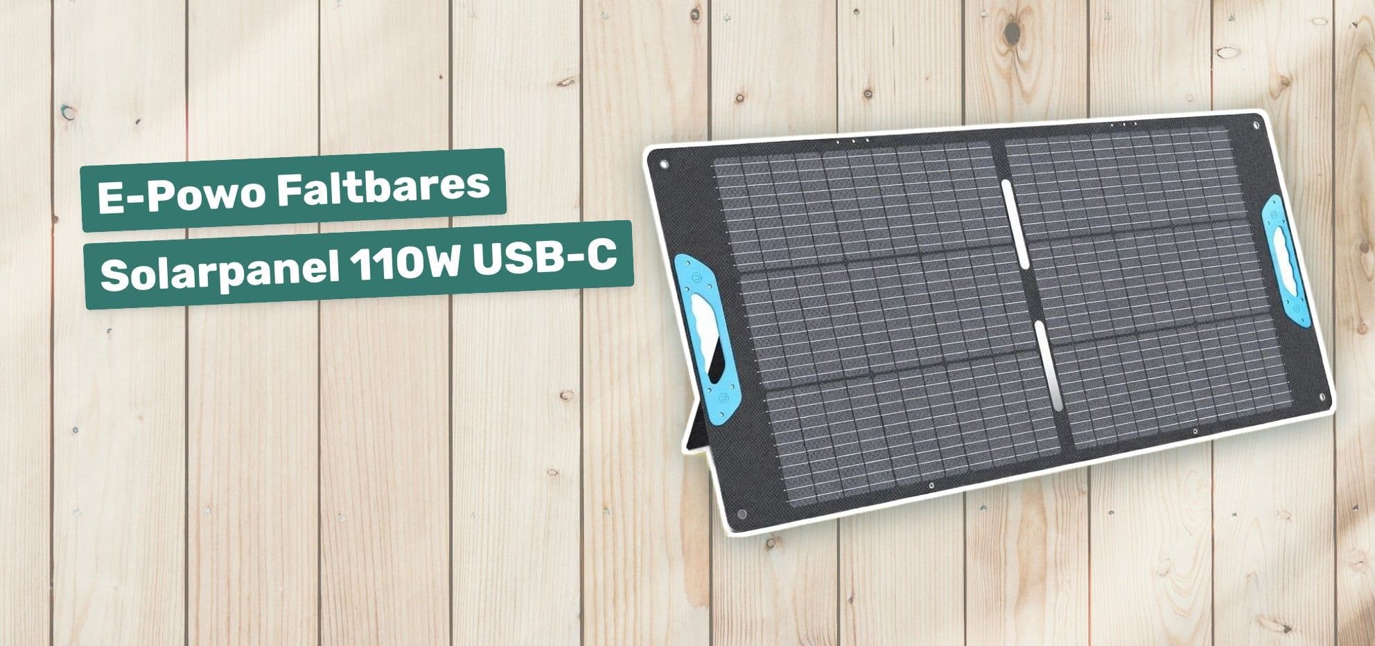 E-Powo Faltbares Solarpanel 110W USB-C