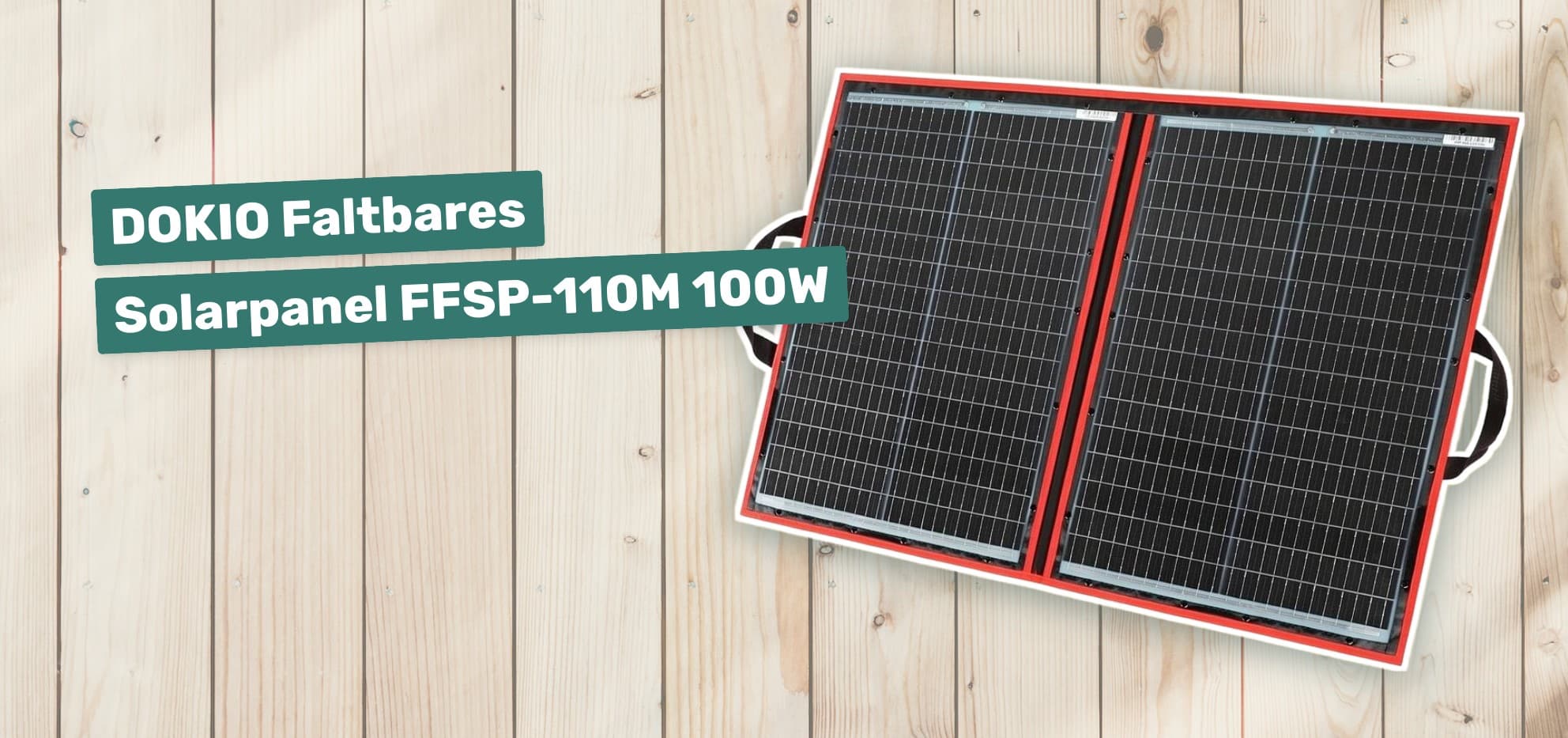 DOKIO Faltbares Solarpanel FFSP-110M 100W
