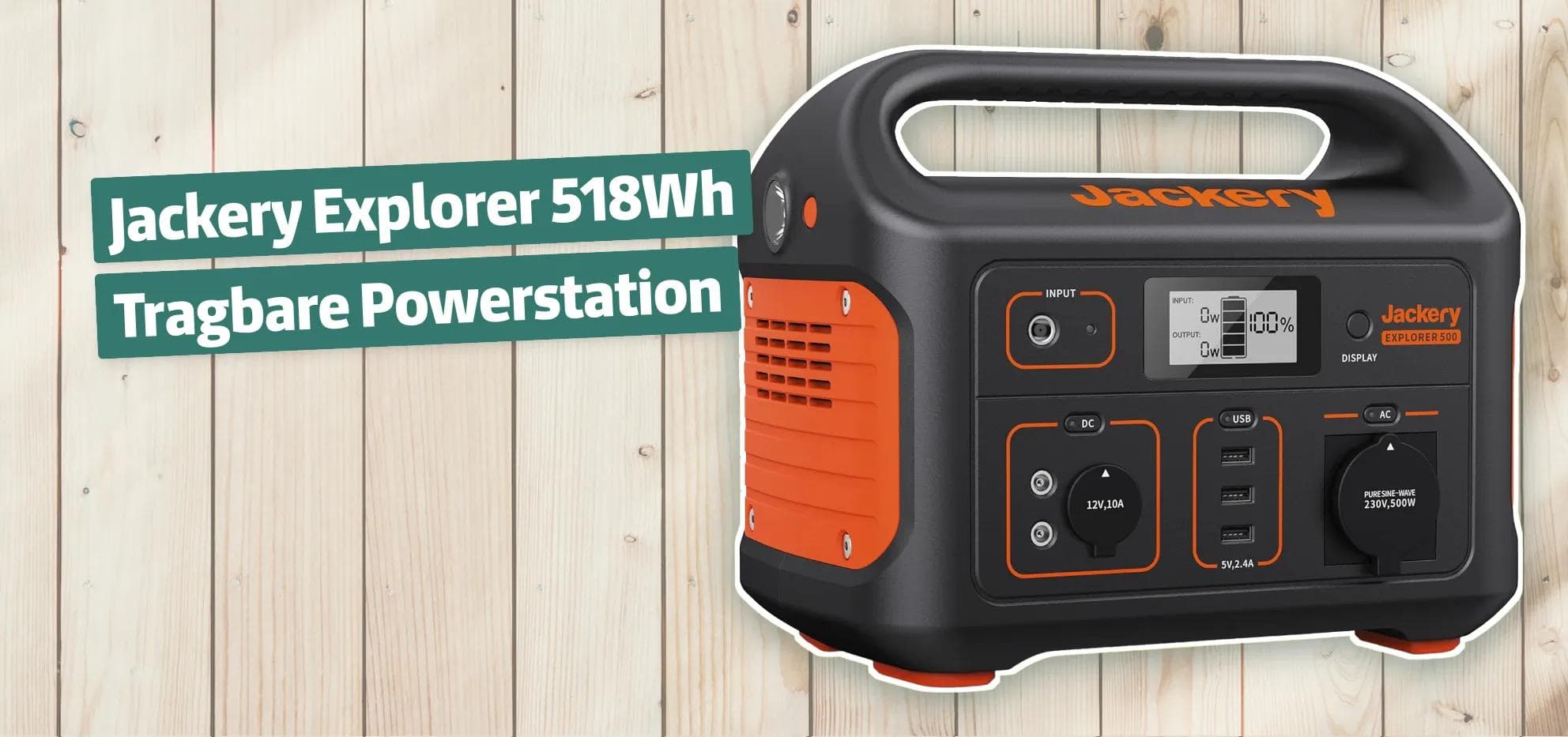 Jackery Explorer 518Wh Tragbare Powerstation