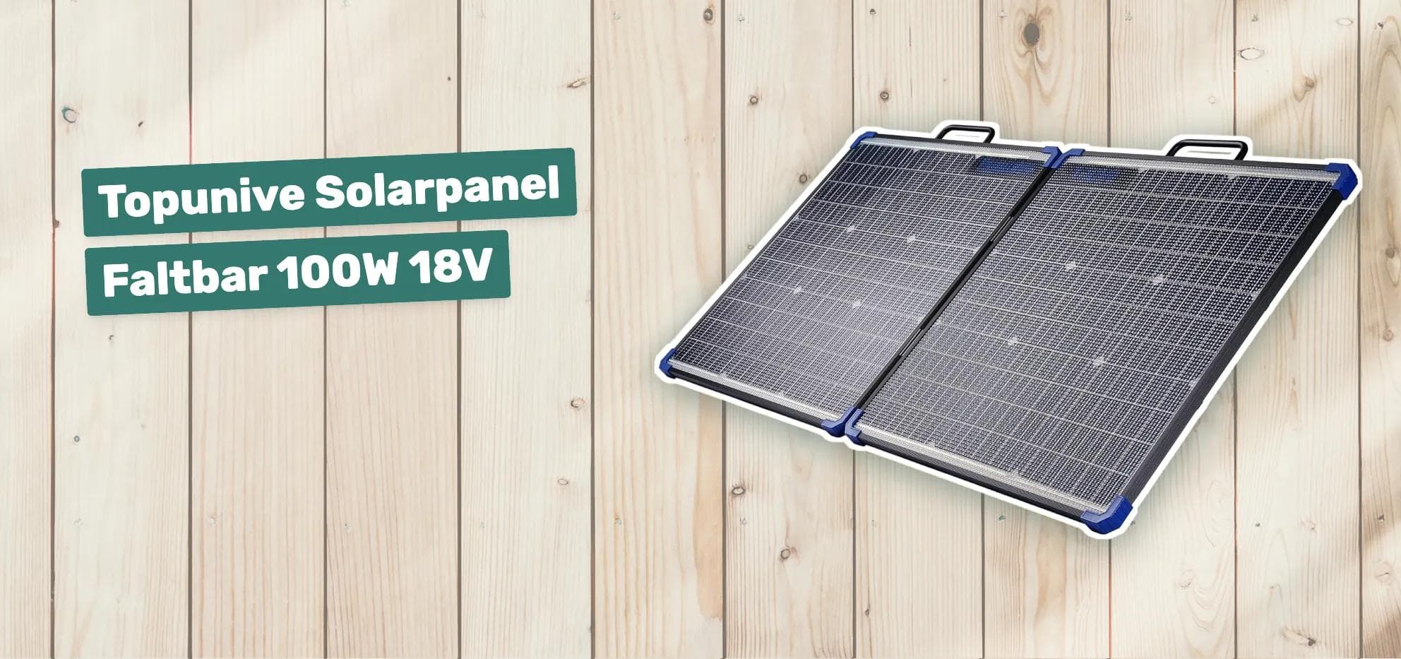 Topunive Solarpanel Faltbar 100W 18V