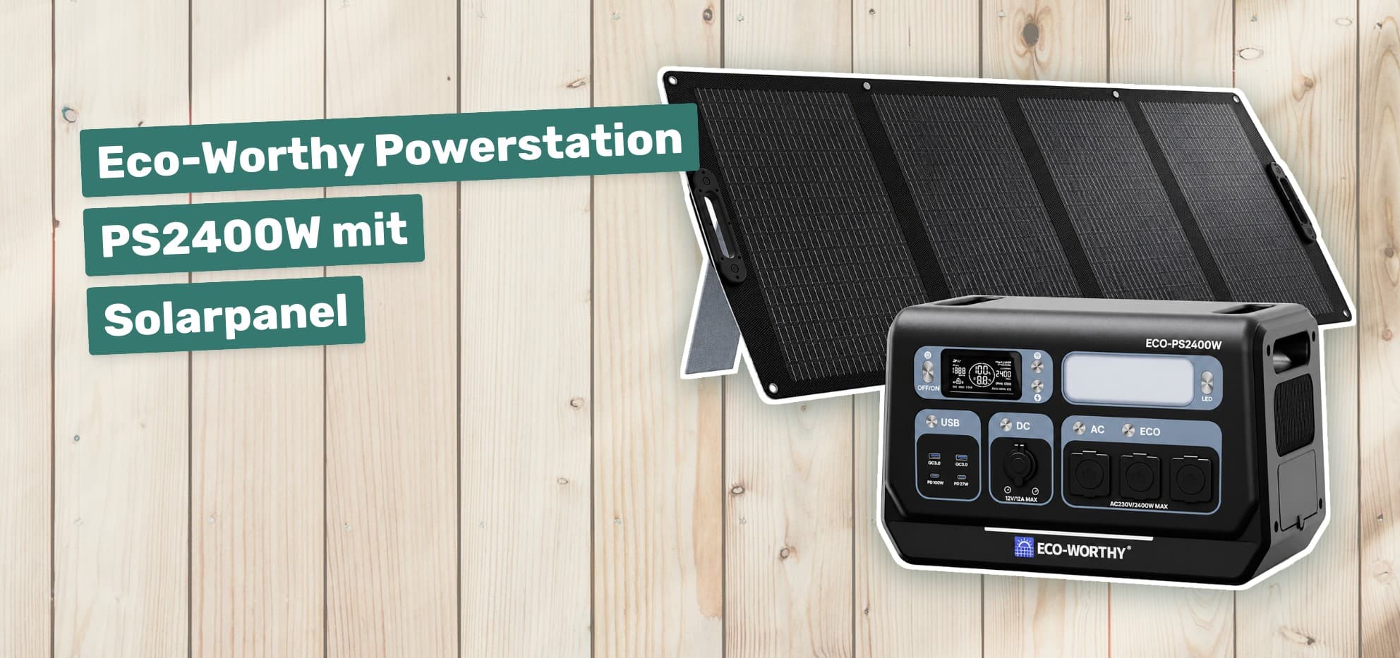 Eco-Worthy Powerstation PS2400W mit Solarpanel