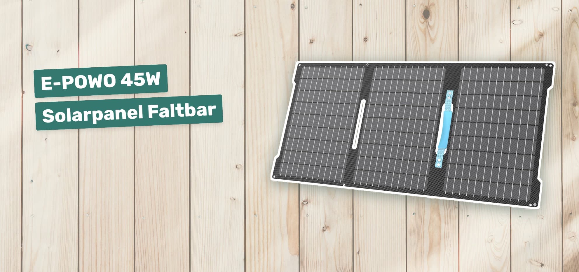 E-POWO 45W Solarpanel Faltbar