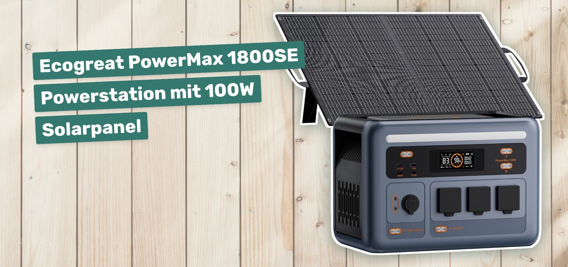 Ecogreat PowerMax 1800SE Powerstation mit 100W Solarpanel