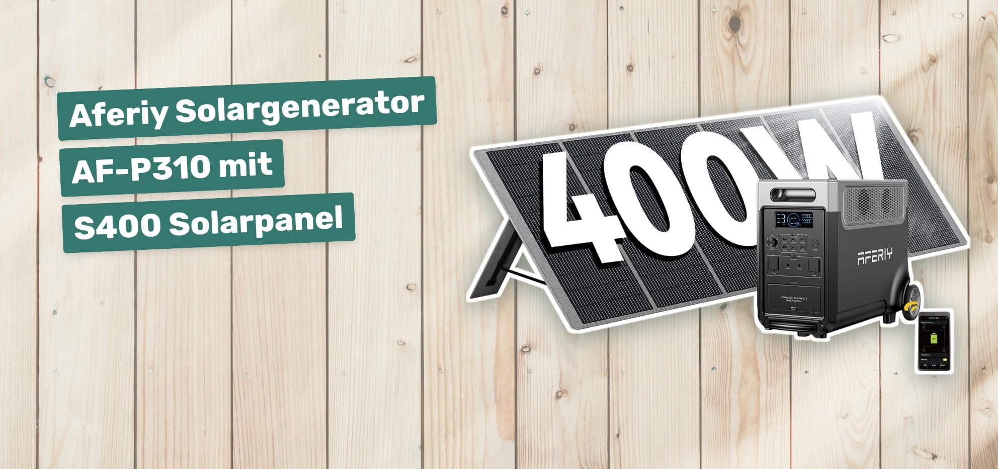 Aferiy Solargenerator AF-P310 mit S400 Solarpanel
