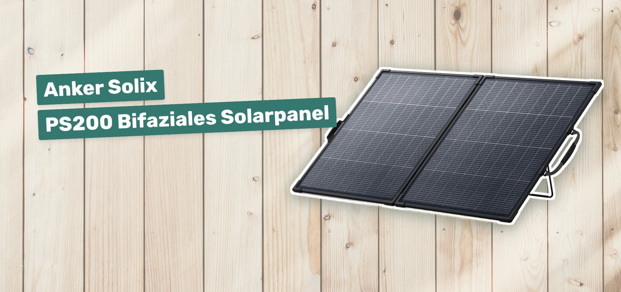 Anker Solix PS200 Bifaziales Solarpanel