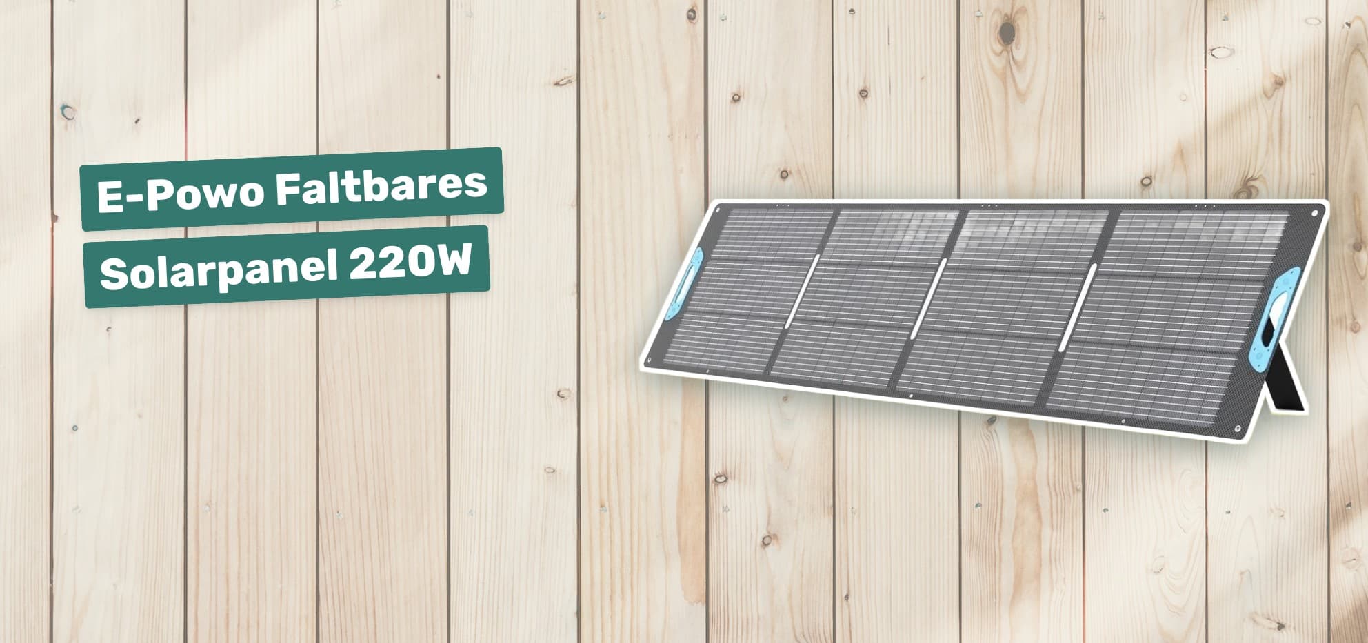 E-Powo Faltbares Solarpanel 220W