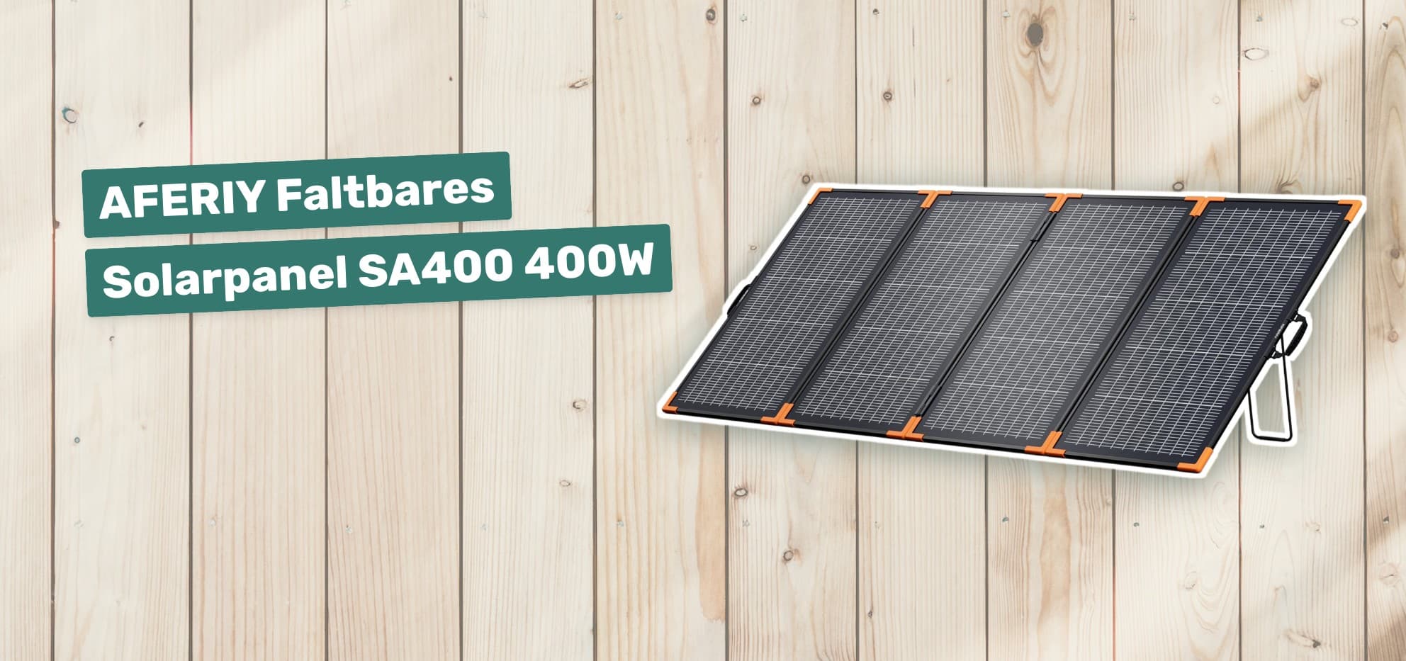 AFERIY Faltbares Solarpanel SA400 400W