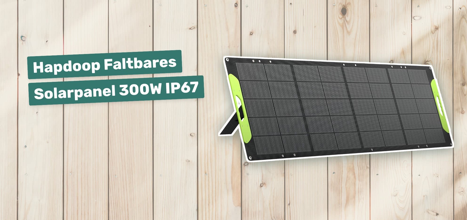 Hapdoop Faltbares Solarpanel 300W IP67
